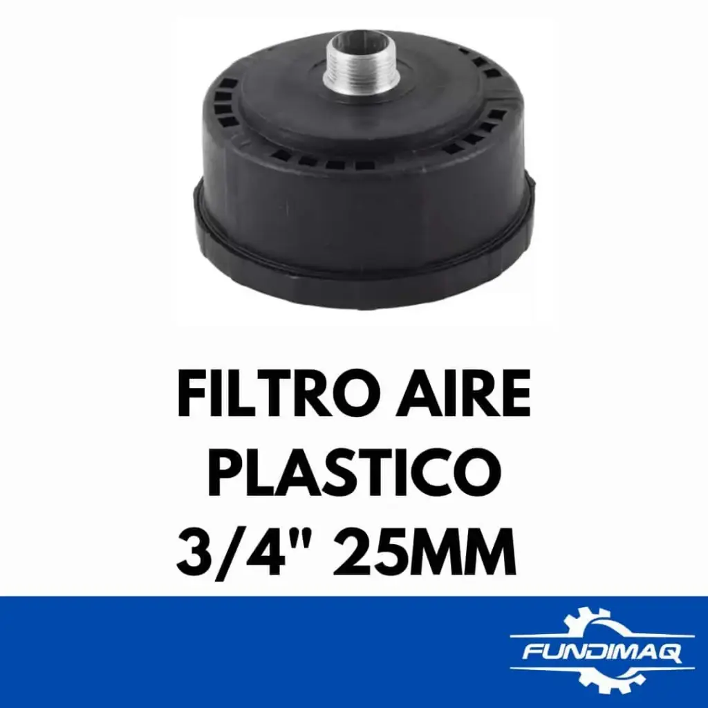 FILTRO AIRE 3/4" 25MM COMPRESORA PLASTICO