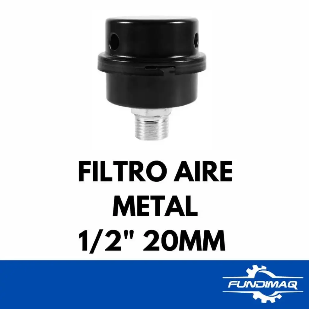 [500411] FILTRO AIRE 1/2" 20MM COMPRESORA METAL
