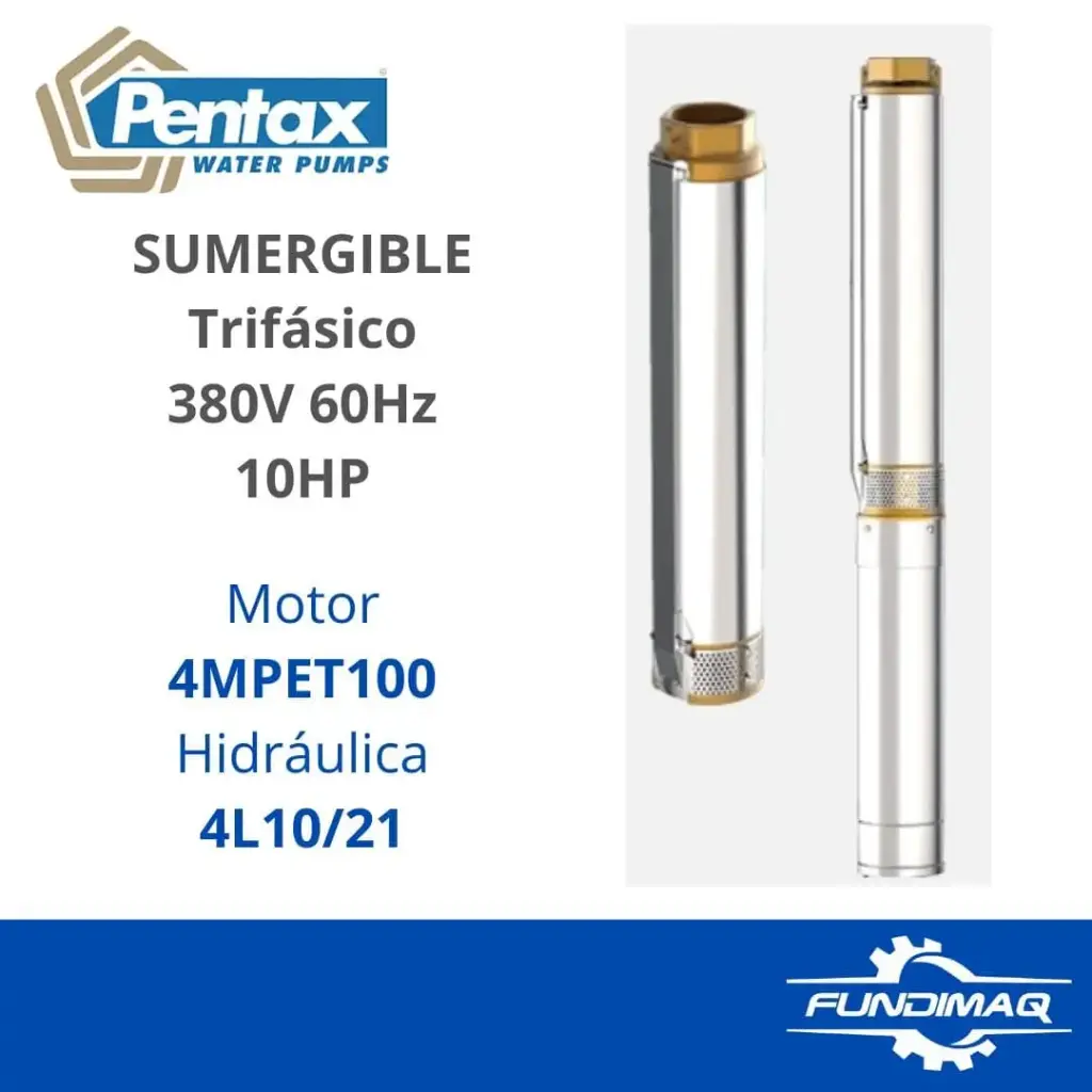 KIT ELECTROBOMBA SUMERGIBLE PENTAX 10HP TRIFASICO 380V 4" MODELO 4MPET100 - 4L10/21 (HIDRAULICA+MOTOR)