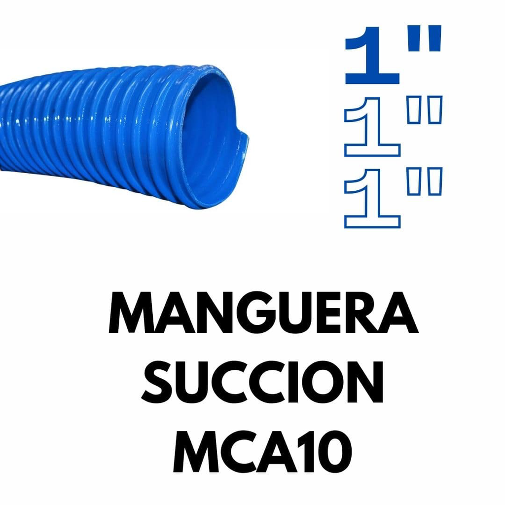 [MCA10] MANGUERA AZUL SUCCION 1" CORRUGADA MCA10