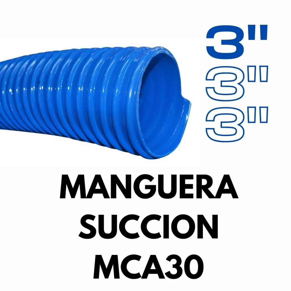 [MCA30] MANGUERA AZUL SUCCION 3" CORRUGADA MCA30