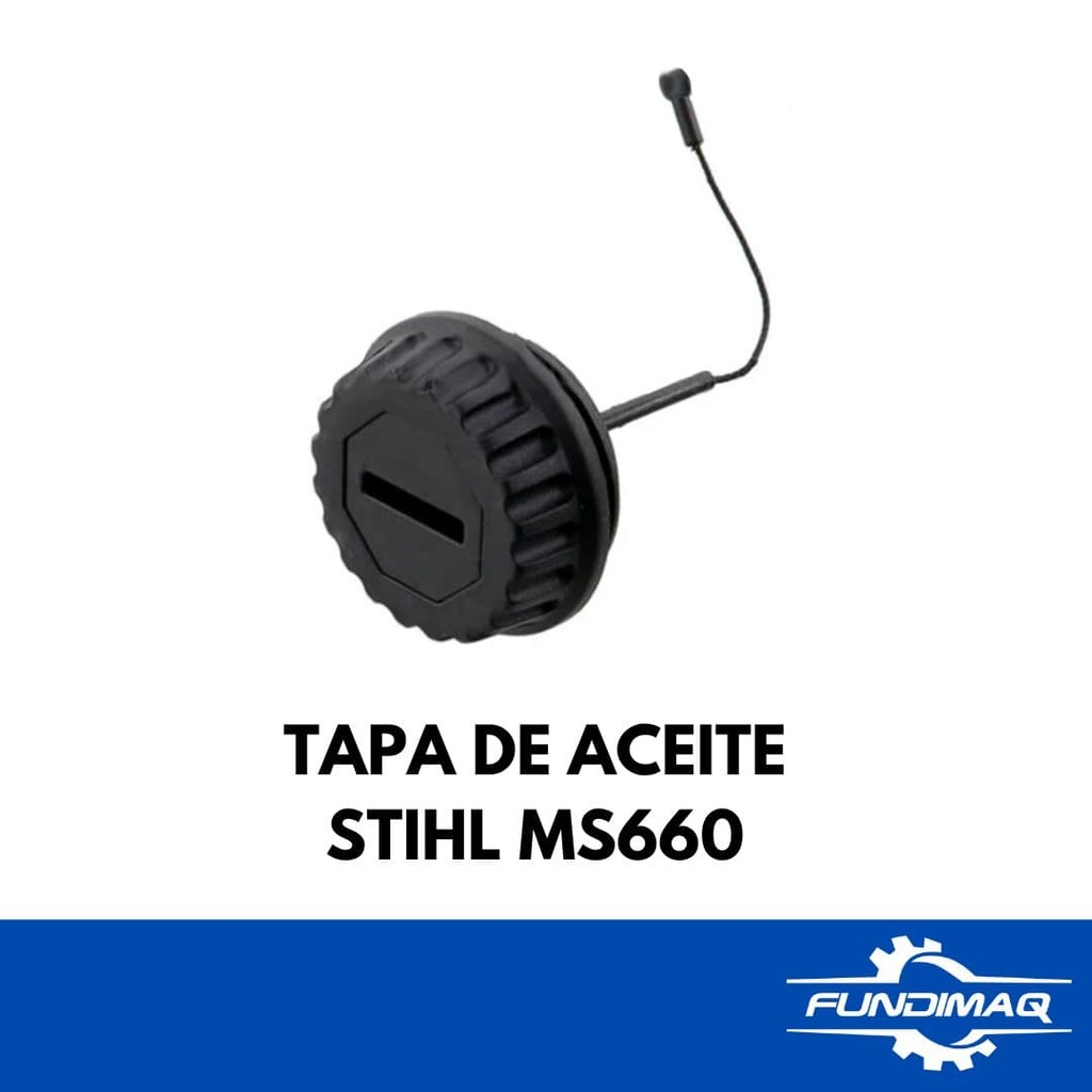 TAPA ACEITE STIHL MS660